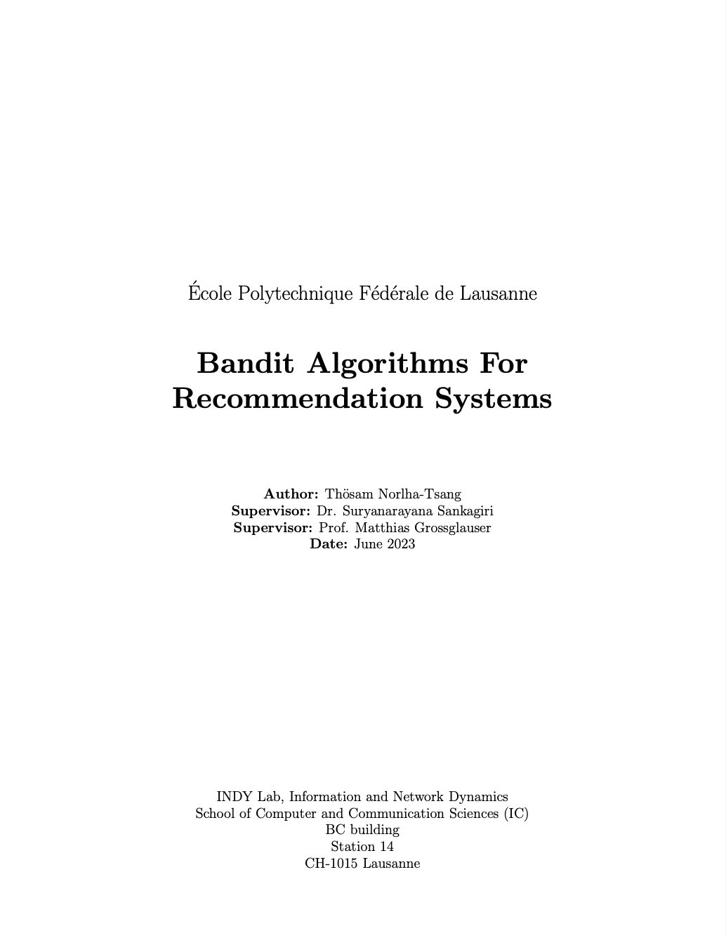 Bandits Algorithms For Recommendation Systems